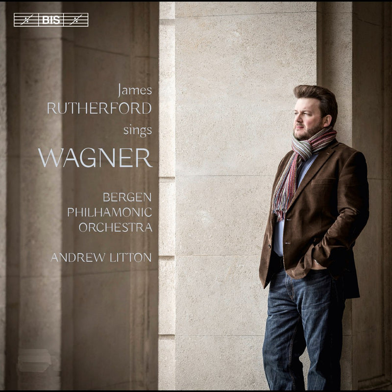 James Rutherford Sings Wagner / Litton, Bergen Philharmonic