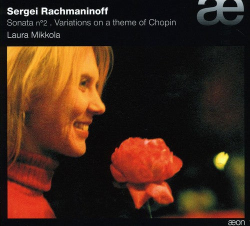 Rachmaninov: Piano Sonata N°2 - Variations On A Theme Of Cho