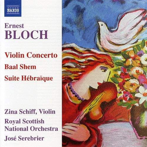 Bloch: Violin Concerto / Schiff, Serebrier, Et Al