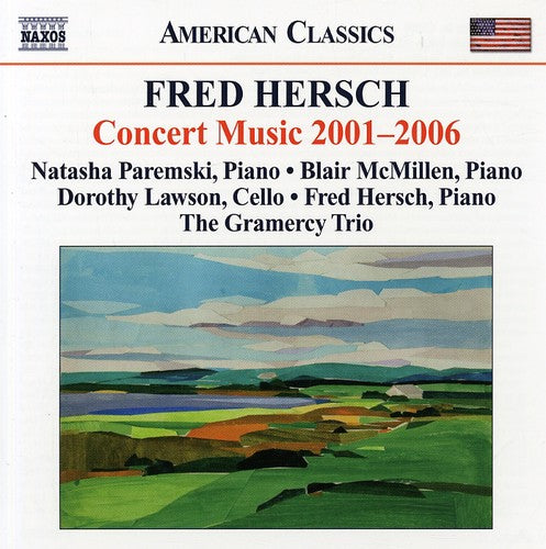 American Classics - Fred Hersch: Concert Music 2001-2006