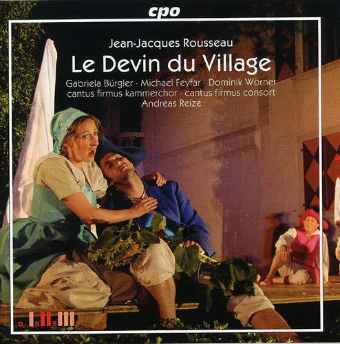 Rousseau: Le Devin Du Village / Reize, Et Al