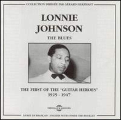 BLUES: FIRST ""GUITAR HEROES""
