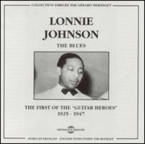 BLUES: FIRST ""GUITAR HEROES""