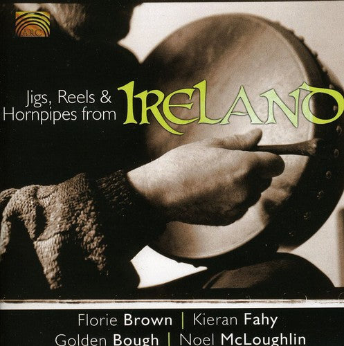 Jigs, Reels and Hornpipes from Ireland