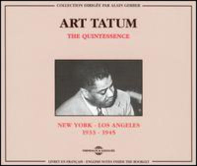 QUINTESSENCE: A. TATUM 1939-45