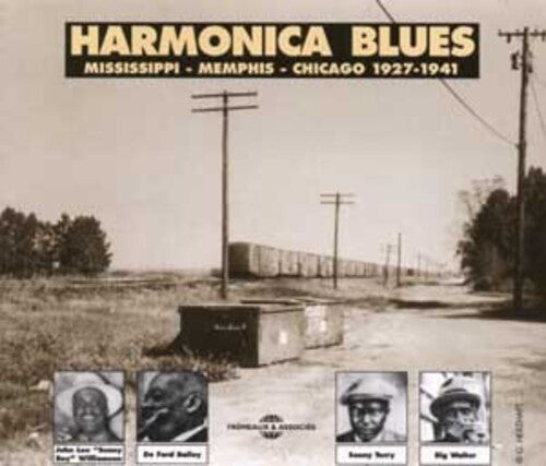 Harmonica Blues - Mississippi-Memphis-Chicago; 1927-1941