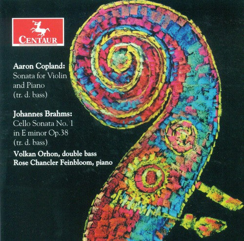 Copland, A.: Violin Sonata / Brahms, J.: Cello Sonata No. 1