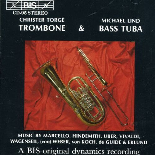 Vivaldi / Weber / Marcello: Trombone And Tuba