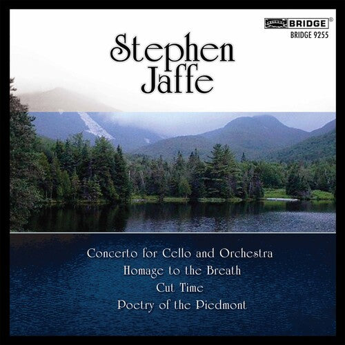 Jaffe: Concerto for Cello & Orchestra, Homage to the Breath,