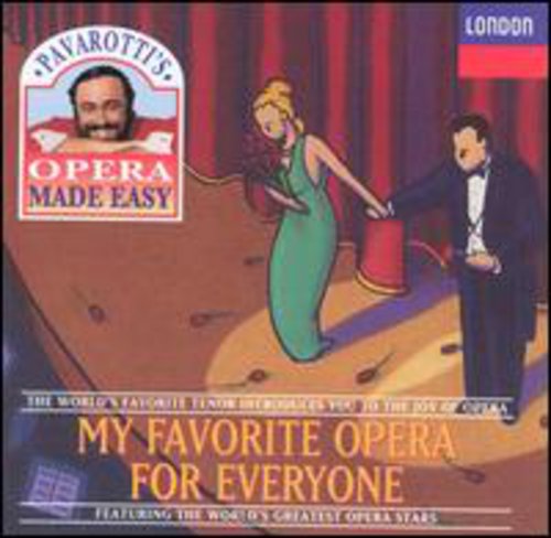 MY FAVOURITE OPERA FOR EVERYON