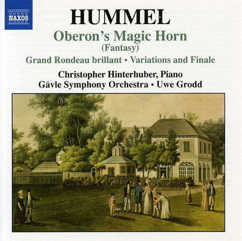 Hummel: Oberon's Magic Horn, Etc / Grodd, Hinterhuber, Et Al