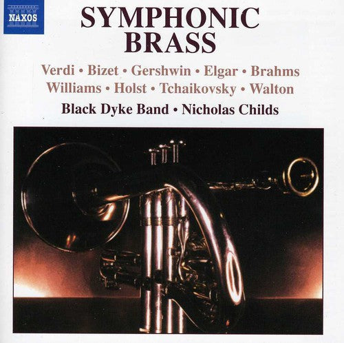 Symphonic Brass - Verdi, Bizet, Gershwin, Et Al