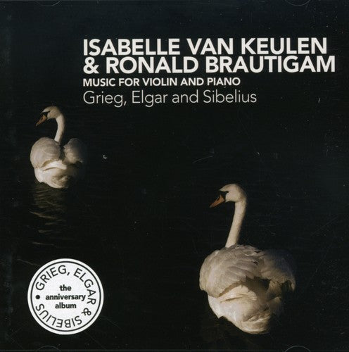 Violin Recital: Keulen, Isabelle van - GRIEG, E. / ELGAR, E.