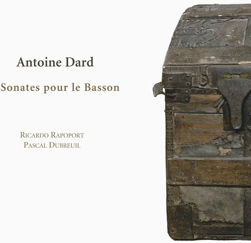 Dard: Sonates pour le Basson