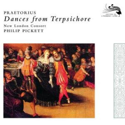 PRAETORIUS: DANCES FROM TERPSI
