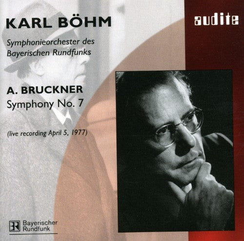 Bruckner: Symphony No. 7 In E Major / Bohm, Bavarian Radio Symphony Orchestra