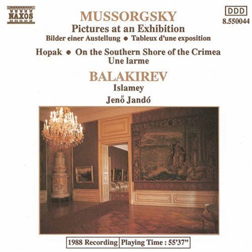 Mussorgsky: Pictures at an Exhibition / Balakirev: Islamey