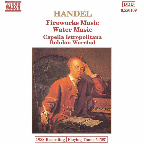 HANDEL: Music for the Royal Fireworks / Water Music