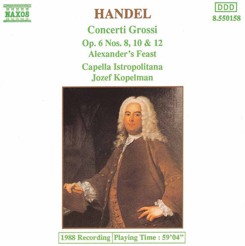 HANDEL: Concerti Grossi Op. 6, Nos. 8, 10 and 12