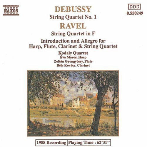 Debussy, Ravel: String Quartets, Etc / Kodaly Quartet