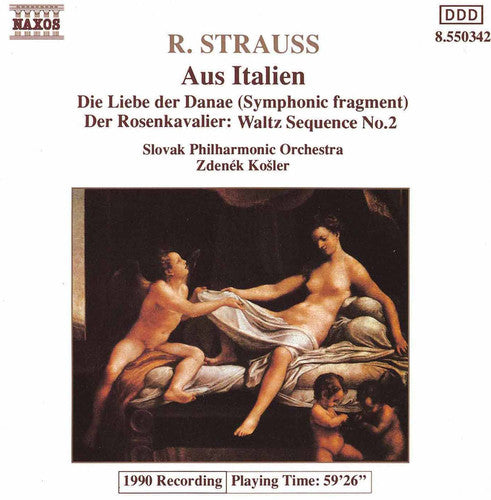 STRAUSS, R.: Aus Italien / Die Liebe der Danae