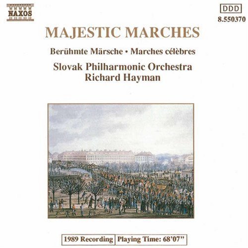Majestic Marches / Hayman, Slovak Philharmonic Orchestra