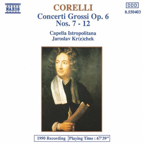 Corelli: Concerti Grossi Op 6 No 7-12 / Jaroslav Krcek, Etc