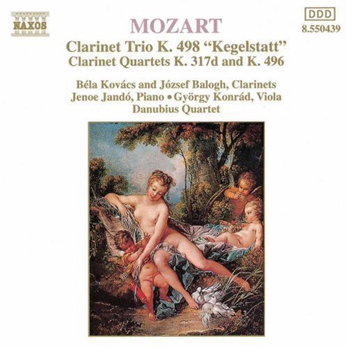 Mozart: Clarinet Trio, Clarinet Quartets / Kovacs, Bologh