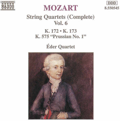 Mozart: String Quartets Complete Vol. 6 / Éder Quartet