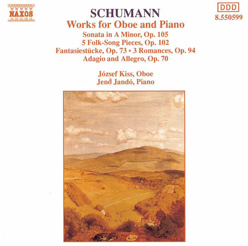 Schumann, R.: Works for Oboe and Piano
