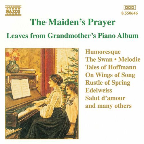 The Maiden's Prayer - Leaves From Grandmother's Piano Album