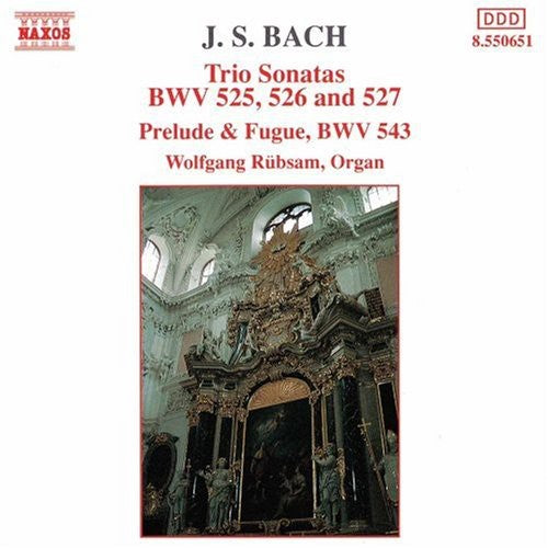 BACH, J.S.: Trio Sonatas, BWV 525-527 / Prelude and Fugue, B