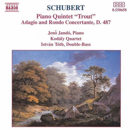 Schubert: Trout Quintet, Adagio & Rondo / Jando, Kodaly Qt