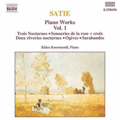 Satie: Piano Works, Vol.  1