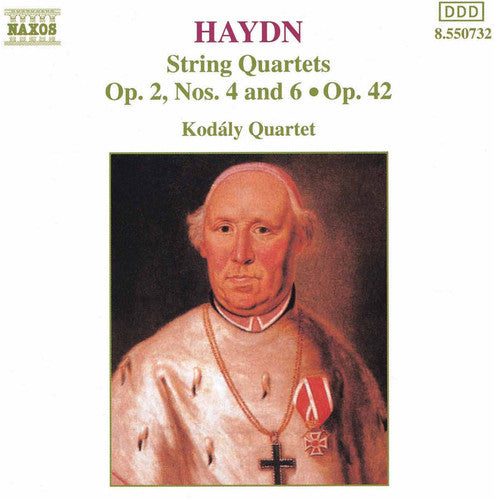 HAYDN: String Quartets Op. 42 and Op. 2, Nos 4 and 6
