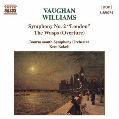 Vaughan-williams: Symphony No 2, The Wasps Overture / Bakels
