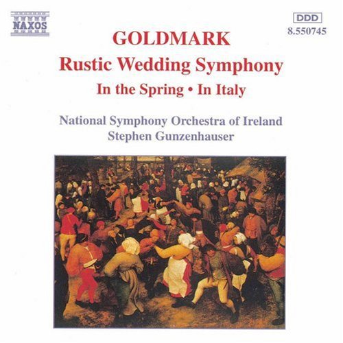 Goldmark: Rustic Wedding Symphony, Overtures / Gunzenhauser, National Symphony Orchestra Of Ireland