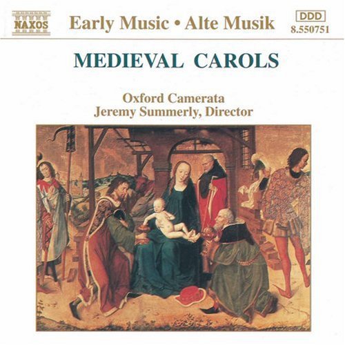 Medieval Carols / Summerly, Oxford Camerata