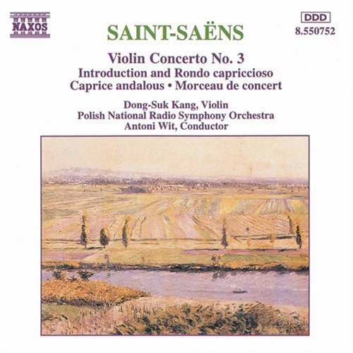 Saint-saëns: Violin Concerto No 3, Etc / Kang, Wit