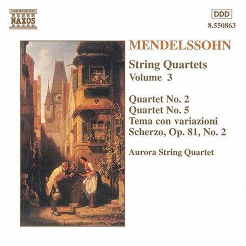 Mendelssohn: String Quartets Vol. 3