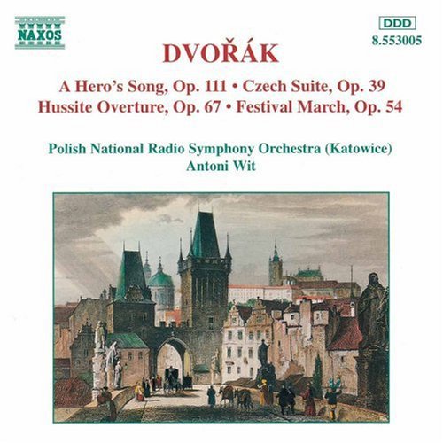 Dvorák: A Hero's Song, Czech Suite, Etc / Wit, Katowice