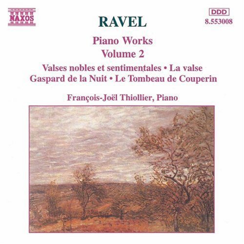 RAVEL: Piano Works, Vol.  2