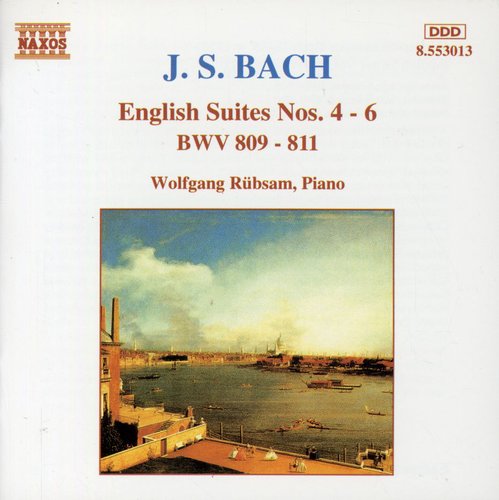 Bach: English Suites No 4-6 / Wolfgang Rübsam