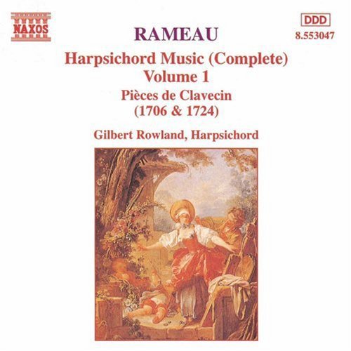 Rameau: Harpsichord Music Vol 1 / Gilbert Rowland