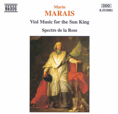 Marais: Viol Music For The Sun King / Spectre De La Rose
