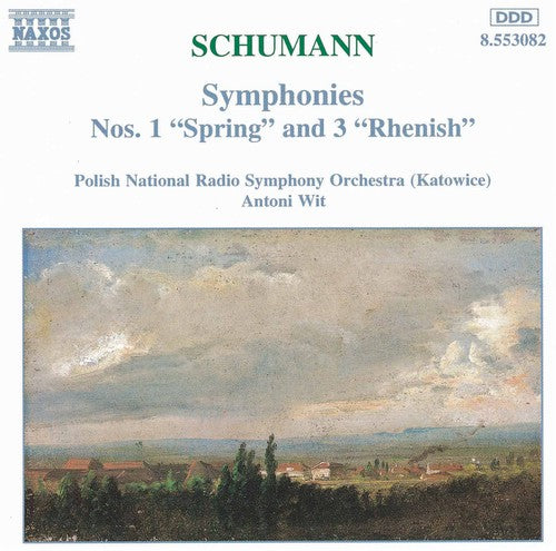SCHUMANN, R.: Symphonies Nos. 1 and 3