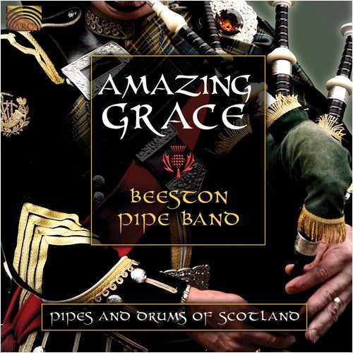 Beeston Pipe Band: Amazing Grace (Pipes and Drums of Scotlan