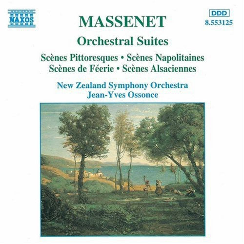 Massenet: Orchestral Suites 4-7 / Ossonce, New Zealand So