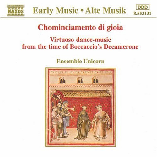 Chominciamento Di Gioia / Ensemble Unicorn