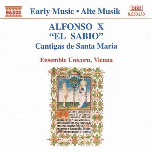 Alfonso X: Cantigas De Santa Maria / Ensemble Unicorn